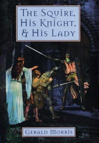 Cover of The Squire, His Knight, and His Lady
