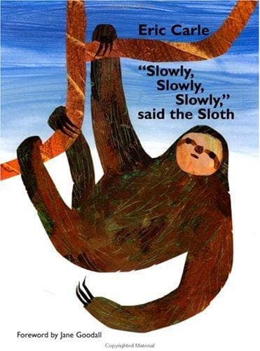 Cover of Slowly, Slowly, Slowly, Said the Sloth