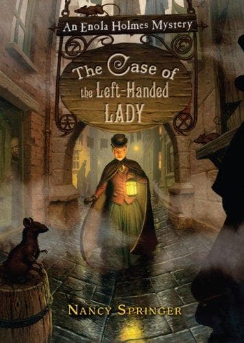 Cover of Enola Holmes: The Case of the Left-Handed Lady