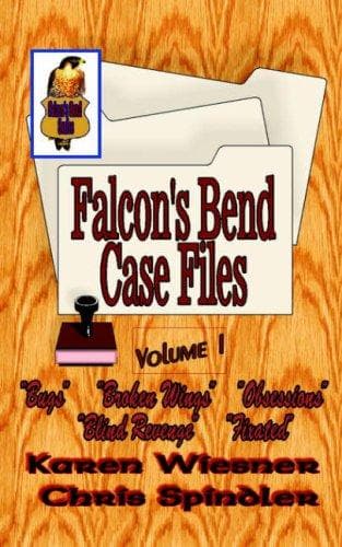 Cover of Falcon's Bend Case Files, Vol 1 (The Early Cases)
