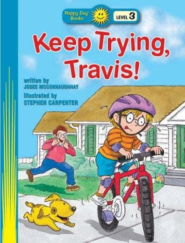 Cover of Keep Trying, Travis! (Happy Day Books Level 3, Happy Day Books Level 3)
