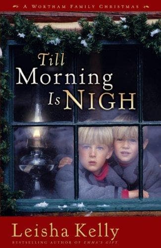 Cover of Till Morning Is Nigh (Country Road Chronicles #3)