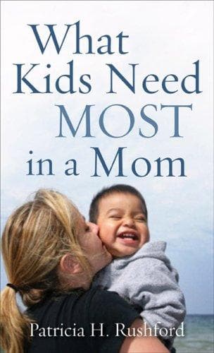 Cover of What Kids Need Most in a Mom, repack