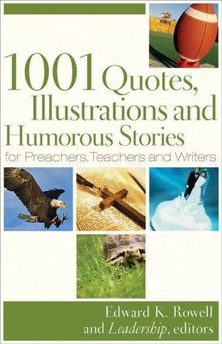 Cover of 1001 Quotes, Illustrations, and Humorous Stories for Preachers, Teachers, and Writers