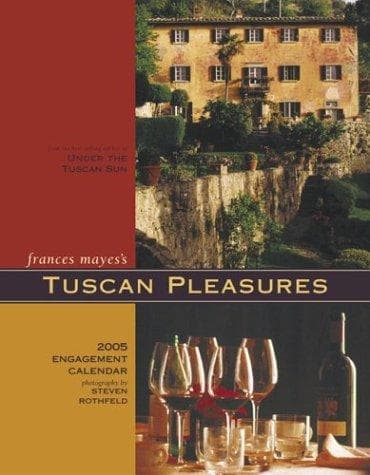 Cover of Under the Tuscan Sun 2005 Engagement Calendar
