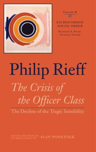 Cover of Sacred Order/Social Order Vol II: Volume II: The Crisis of the Officer Class