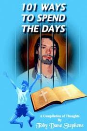 Cover of 101 Ways To Spend The Days