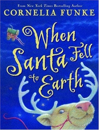Cover of When Santa Fell to Earth