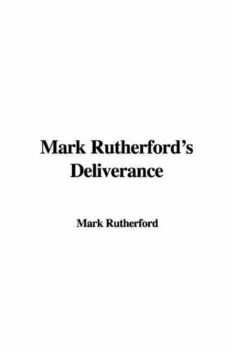 Cover of The deliverance of Mark Rutherford