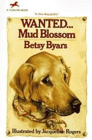 Cover of Wanted...Mud Blossom