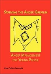 Cover of Starving the Anger Gremlin