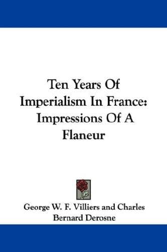 Cover of Ten Years Of Imperialism In France
