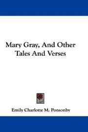 Cover of Mary Gray, And Other Tales And Verses