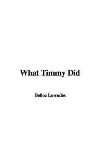 Cover of What Timmy Did