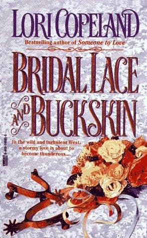Cover of Bridal Lace and Buckskin