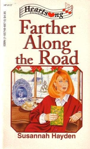 Cover of Farther Along the Road (Heartsong Presents #117)