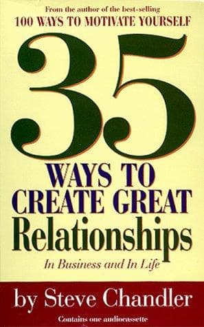 Cover of 35 Ways to Create Great Relationships