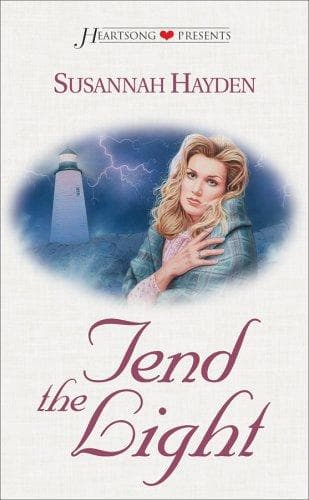Cover of Tend the Light (Heartsong Presents #295)