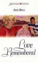 Cover of Love Remembered (HeartSong Presents #317)
