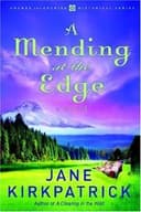 Cover of A Mending at the Edge