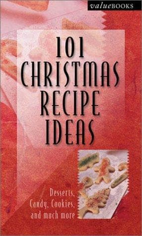 Cover of 101 Christmas Recipe Ideas