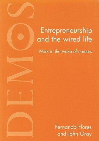 Cover of Entrepreneurship and the Wired Life