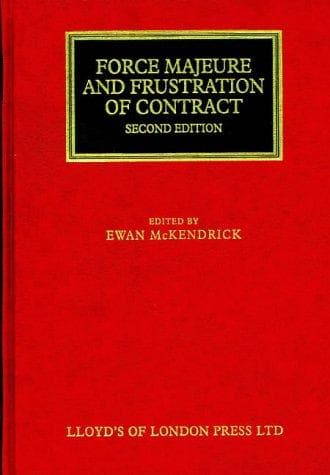 Cover of Force majeure and frustration of contract