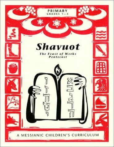 Cover of Shavuot, The Feast of Weeks (Pentecost)