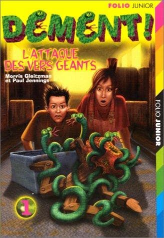 Cover of Dément!. 1, L'attaque des vers géants