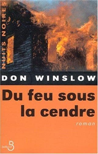 Cover of Du feu sous la cendre