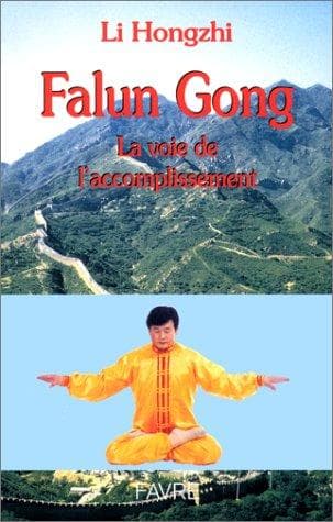 Cover of Falun Gong. La voie de l'accomplissement