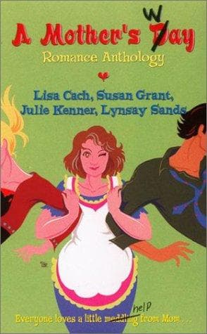 Cover of A Mother's Way Romance Anthology