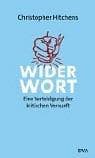 Cover of Widerwort. Eine Verteidigung der kritischen Vernunft