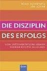 Cover of Die Disziplin des Erfolgs. Von Spitzensportlern lernen. Energie richtig managen