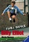Cover of Billy Elliot. I will dance.