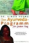 Cover of Das Ayurveda- Programm für jeden Tag
