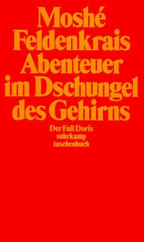Cover of Abenteuer im Dschungel des Gehirns. Der Fall Doris