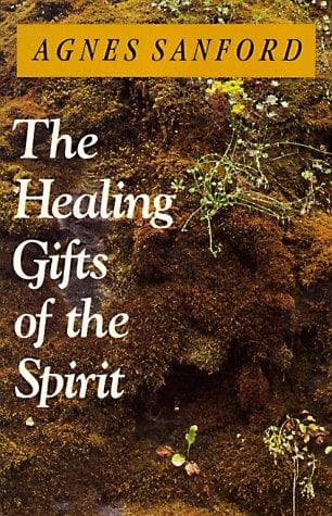 Cover of The healing gifts of the Spirit