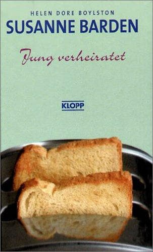 Cover of Susanne Barden, Neuausgabe, Bd.5, Jung verheiratet