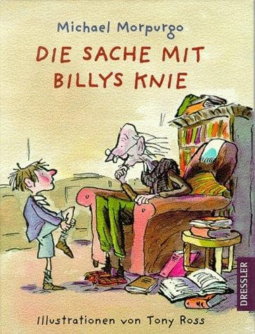 Cover of Die Sache mit Billys Knie. .