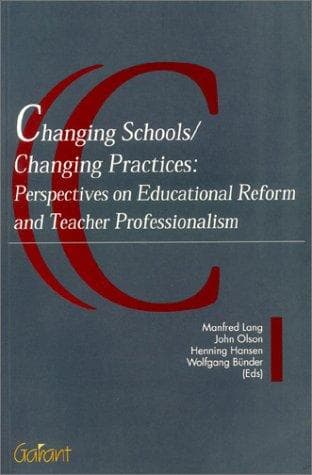Cover of Changing schools, changing practices