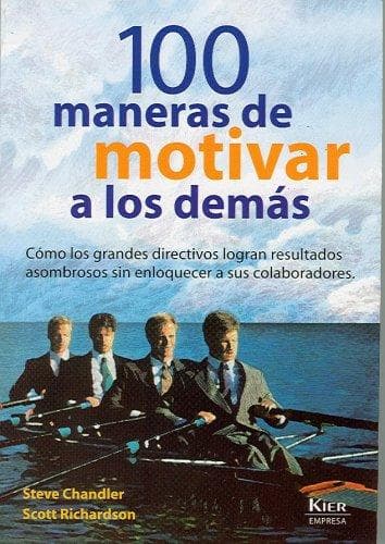 Cover of 100 maneras de motivar a los demás