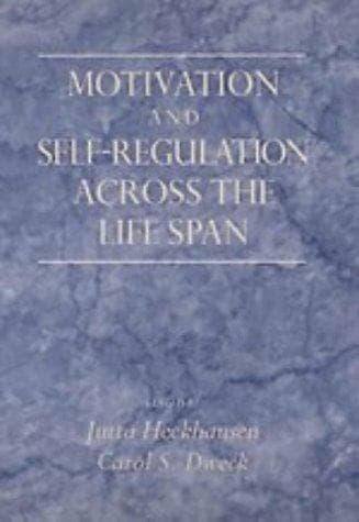 Cover of Motivation and self-regulation across the life span