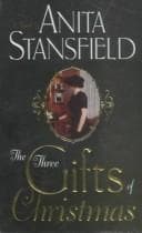 Cover of The three gifts of Christmas