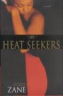 Cover of The heat seekers
