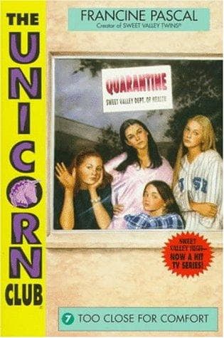 Cover of TOO CLOSE FOR COMFORT (Unicorn Club)
