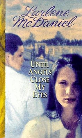 Cover of Until Angels Close My Eyes