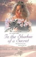 Cover of In the shadow of a secret