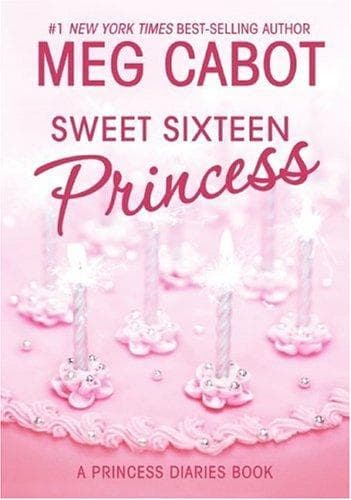 Cover of Sweet Sixteen Princess (Princess Diaries, Vol. 7 1/2)