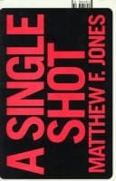 Cover of A single shot